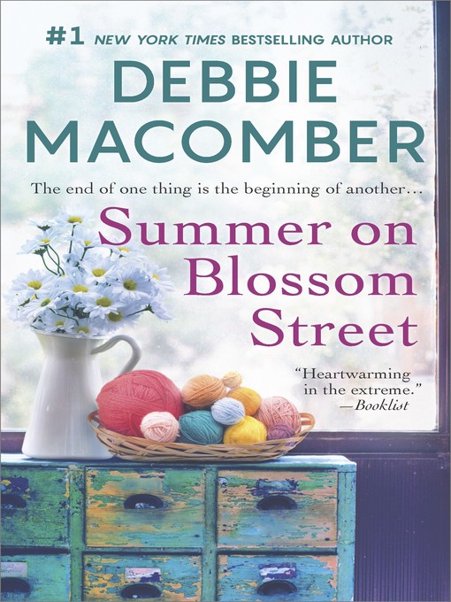 Title details for Summer On Blossom Street by Debbie Macomber - Available